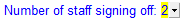 3. Number of staff signing off