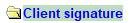 2. Client signature