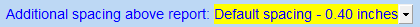 1. Additional spacing above report