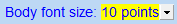 4.  Body font size