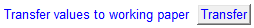 9. Transfer values to working paper