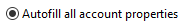 3. Autofill all account properties