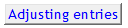 6. Adjusting entries