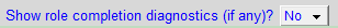 3. Show role completion diagnostics